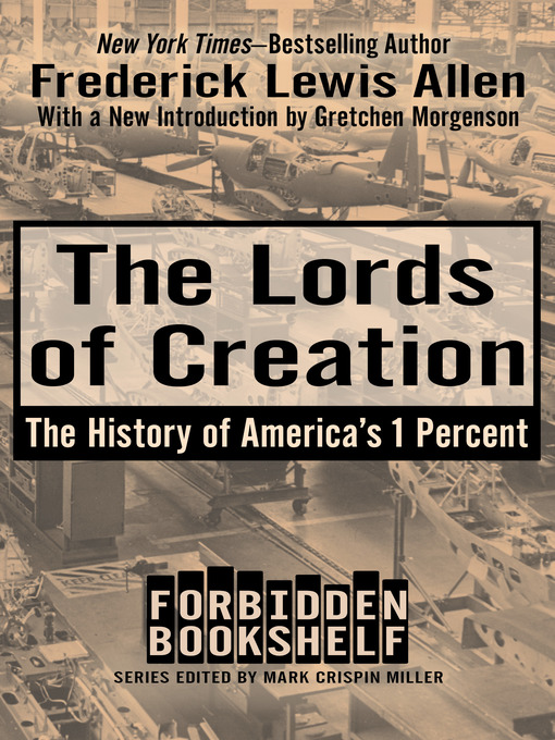 Title details for Lords of Creation by Frederick Lewis Allen - Available